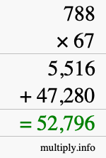 How to calculate 788 times 67 using long multiplication