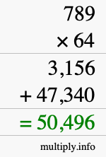 How to calculate 789 times 64 using long multiplication How to calculate 789 times 64 using long multiplication