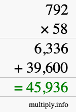 How to calculate 792 times 58 using long multiplication