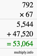 How to calculate 792 times 67 using long multiplication