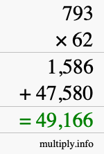 How to calculate 793 times 62 using long multiplication How to calculate 793 times 62 using long multiplication