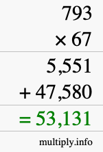How to calculate 793 times 67 using long multiplication