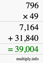 How to calculate 796 times 49 using long multiplication