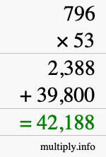 How to calculate 796 times 53 using long multiplication