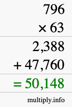 How to calculate 796 times 63 using long multiplication