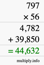 How to calculate 797 times 56 using long multiplication