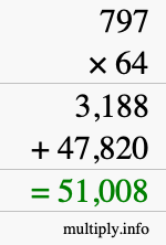 How to calculate 797 times 64 using long multiplication How to calculate 797 times 64 using long multiplication