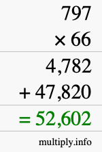How to calculate 797 times 66 using long multiplication How to calculate 797 times 66 using long multiplication