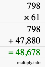 How to calculate 798 times 61 using long multiplication