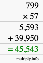 How to calculate 799 times 57 using long multiplication How to calculate 799 times 57 using long multiplication