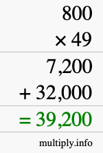 How to calculate 800 times 49 using long multiplication