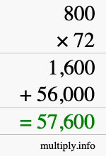 How to calculate 800 times 72 using long multiplication