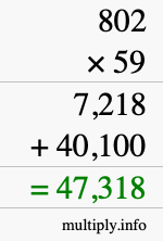 How to calculate 802 times 59 using long multiplication