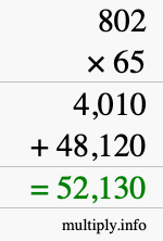 How to calculate 802 times 65 using long multiplication