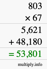 How to calculate 803 times 67 using long multiplication