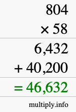 How to calculate 804 times 58 using long multiplication