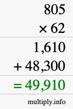 How to calculate 805 times 62 using long multiplication How to calculate 805 times 62 using long multiplication