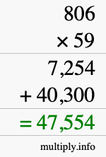 How to calculate 806 times 59 using long multiplication