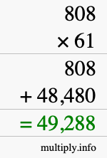 How to calculate 808 times 61 using long multiplication