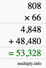 How to calculate 808 times 66 using long multiplication How to calculate 808 times 66 using long multiplication