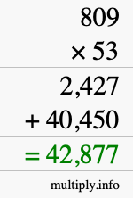 How to calculate 809 times 53 using long multiplication