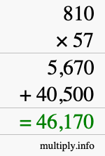 How to calculate 810 times 57 using long multiplication How to calculate 810 times 57 using long multiplication