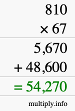 How to calculate 810 times 67 using long multiplication