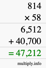 How to calculate 814 times 58 using long multiplication