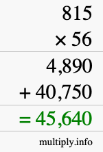 How to calculate 815 times 56 using long multiplication