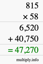 How to calculate 815 times 58 using long multiplication