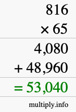 How to calculate 816 times 65 using long multiplication