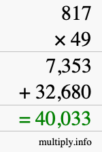 How to calculate 817 times 49 using long multiplication