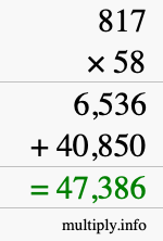 How to calculate 817 times 58 using long multiplication