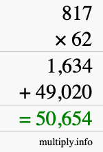 How to calculate 817 times 62 using long multiplication How to calculate 817 times 62 using long multiplication