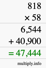 How to calculate 818 times 58 using long multiplication