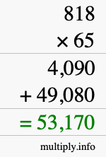 How to calculate 818 times 65 using long multiplication
