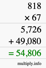 How to calculate 818 times 67 using long multiplication