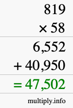 How to calculate 819 times 58 using long multiplication