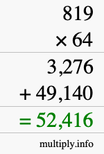 How to calculate 819 times 64 using long multiplication