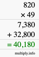 How to calculate 820 times 49 using long multiplication