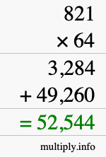 How to calculate 821 times 64 using long multiplication