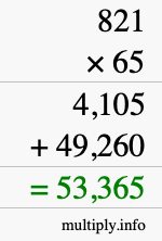 How to calculate 821 times 65 using long multiplication