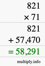 How to calculate 821 times 71 using long multiplication