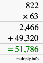 How to calculate 822 times 63 using long multiplication