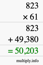 How to calculate 823 times 61 using long multiplication