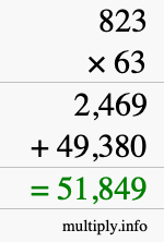 How to calculate 823 times 63 using long multiplication