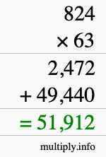 How to calculate 824 times 63 using long multiplication