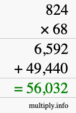 How to calculate 824 times 68 using long multiplication