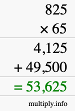 How to calculate 825 times 65 using long multiplication