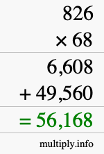 How to calculate 826 times 68 using long multiplication